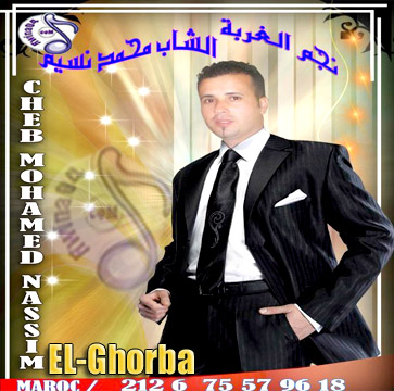 Cheb Mohamed Nassim El Ghorba 2012